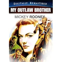 My Outlaw Brother - Digitally Remastered (Amazon.com Exclusive)