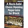 A Rock-Solid Chess Opening Repertoire for Black