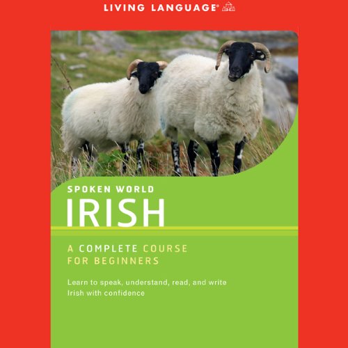 Spoken World: Irish Spoken World: Irish