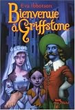 Bienvenue � Griffstone