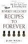 Recipes to Forever: The New Beverly Hills Diet