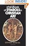 A Handbook of Symbols in Christian Art