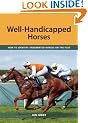 Well-Handicapped Horses: How to Identify Underrated Horses on the Flat