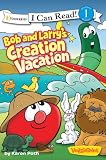 Bob and Larrys Creation Vacation (I Can Read!/Big Idea Books/Veggietales)