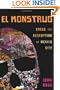 El Monstruo: Dread and Redemption in Mexico City