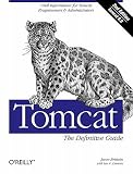 Tomcat: The Definitive Guide   [TOMCAT 2/E] [Paperback]
