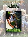Annual Editions: Human Development 06/07 (Annual Editions : Human Development)