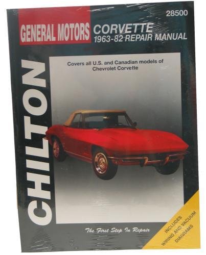 Chilton's 1963-1982 Corvette Repair Manual
