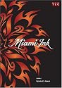 Miami Ink Season 1 - Episode 21: Hawaii