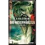 Die Auserw�hlten: Thriller von A. J. Kazinski
