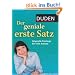 Duden - Der geniale erste Satz: Originelle Einstiege f�r viele Anl�sse