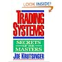 Trading Systems: Secrets of the Masters
