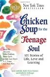 Chicken Soup for the Teenage Soul: 101 Stories of Life, Love and Learning (Chicken Soup for the Soul) by Canfield, Jack, Hansen, Mark Victor, Kirberger, Kimberly, Cl (1997) Paperback