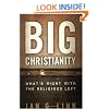 Big Christianity: What's Right with the Religious Left
