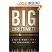 Big Christianity: What's Right with the Religious Left