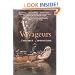 Voyageurs: A Novel
