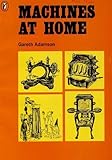 Machines at home