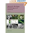 Botrytis: Biology, Pathology and Control
