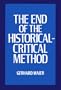 The End of the Historical-Critical Method