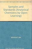 Samples and standards