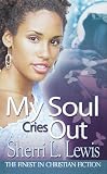 My Soul Cries Out (Urban Christian) (Urban Christian)