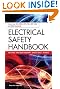 Electrical Safety Handbook, 4th Edition
