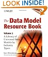 The Data Model Resource Book: A Library of Universal Data Models by Industry Types: 2
