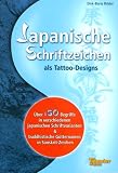 Produkt-Bild: Japanische Schriftzeichen als Tattoo-Designs