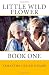 Books : Little Wild Flower, Book 1