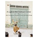 A Light in the Darkest Corner