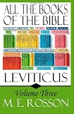 All the Books of the Bible: Volume Three-Leviticus: Volume Three: Leviticus