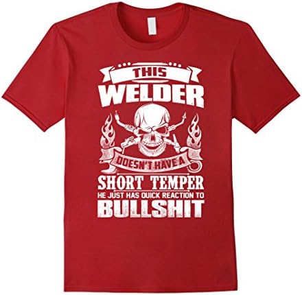 Men's This Welder Doesn't Have A Short Temper - Welder Shirt Large Cranberry