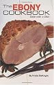 The Ebony Cookbook: A Date with a Dish