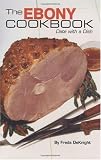 The Ebony Cookbook: A Date with a Dish