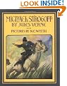 Michael Strogoff (Scribner Illustrated Classic)