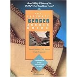 The Ultimate Serger Answer Guide: Troubleshooting for Any Overlock Brand or Model (Creative Machine Arts Series)