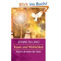 Traum und Wirklichkeit - Tr�ume als Boten der Seele