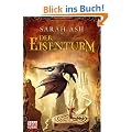Der Eisenturm: Roman