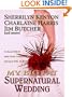 My Big Fat Supernatural Wedding
