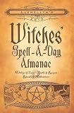 Llewellyn's 2010 Witches' Spell-a-Day Almanac