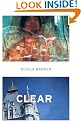 Clear: A Transparent Novel