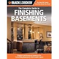 Black & Decker The Complete Guide to Finishing Basements: Projects and Practical Solutions for Converting Basements into Livable Space - Updated 2nd Edition