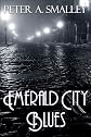 Emerald City Blues