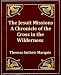 The Jesuit Missions: A Chronicle of the Cross in the Wilderness