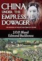 China Under the Empress Dowager