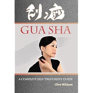 Gua Sha: A Complete Self-treatment Guide