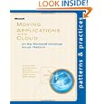 Moving Applications to the Cloud on the Microsoft Azure(TM) Platform (Patterns and...