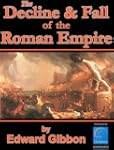 History of the Decline and Fall of th...