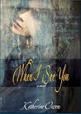 When I See You - A Novel