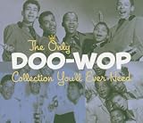 Only Doo-Wop Collection Youll Ever Need